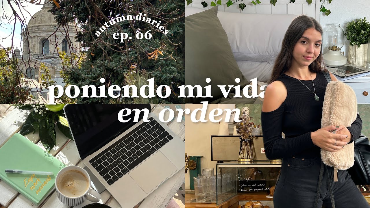poniendo mi vida en orden 🍵🍂📖 autumn diaries ep. 06