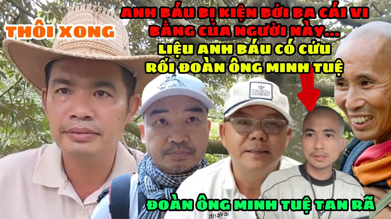 🔥 Đoàn Ông Minh Tuệ Tan Ra. Liệu Anh Báu Có Ra Tay Giúp Đỡ. Anh Báu Dính 3 Cái Vi Bằng.