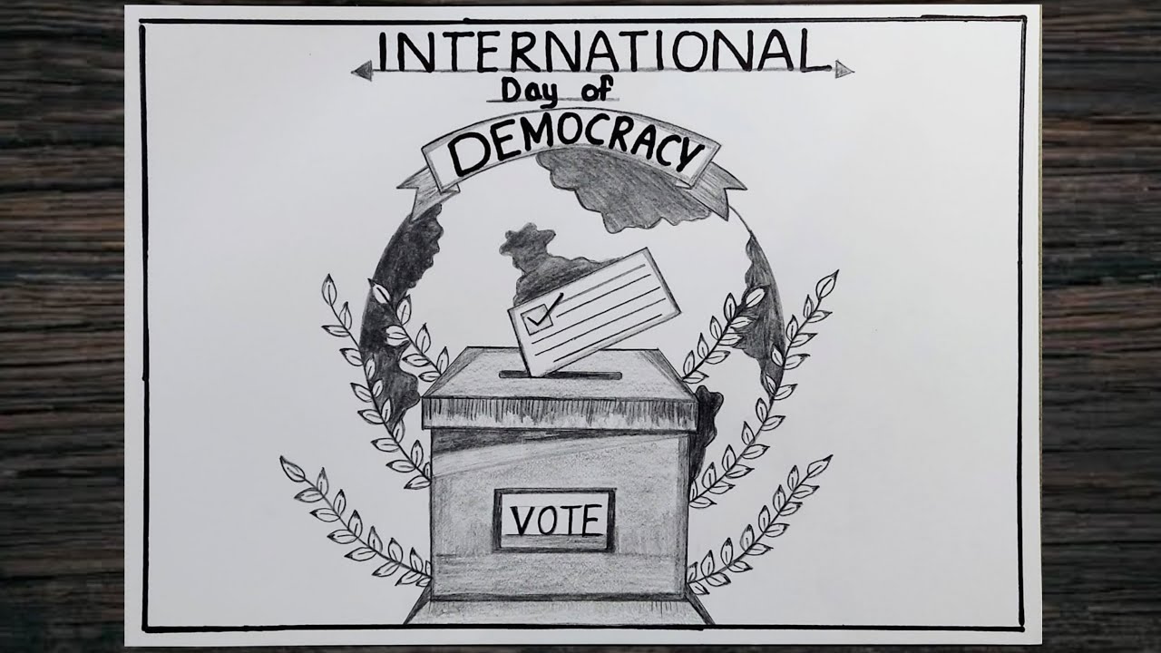 International Day of Democracy poster drawing / pencil Drawing of International day of Democracy