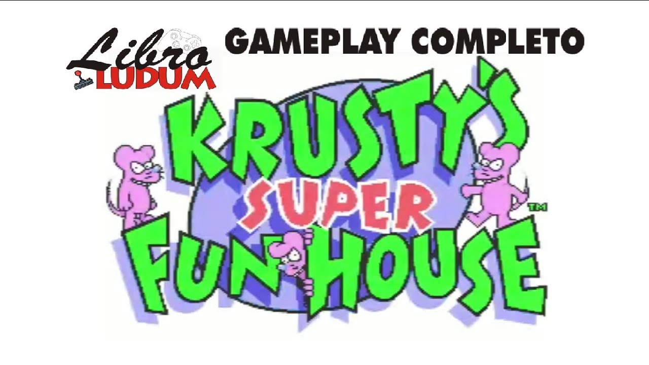 Krusty's Super Fun House - Gameplay completo | LibroLudum