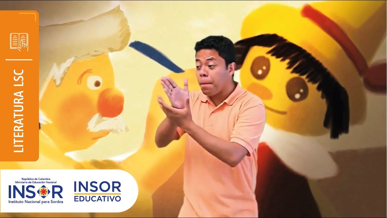 Pinocho_En Lengua de Señas Colombiana_Cuentos Clásicos