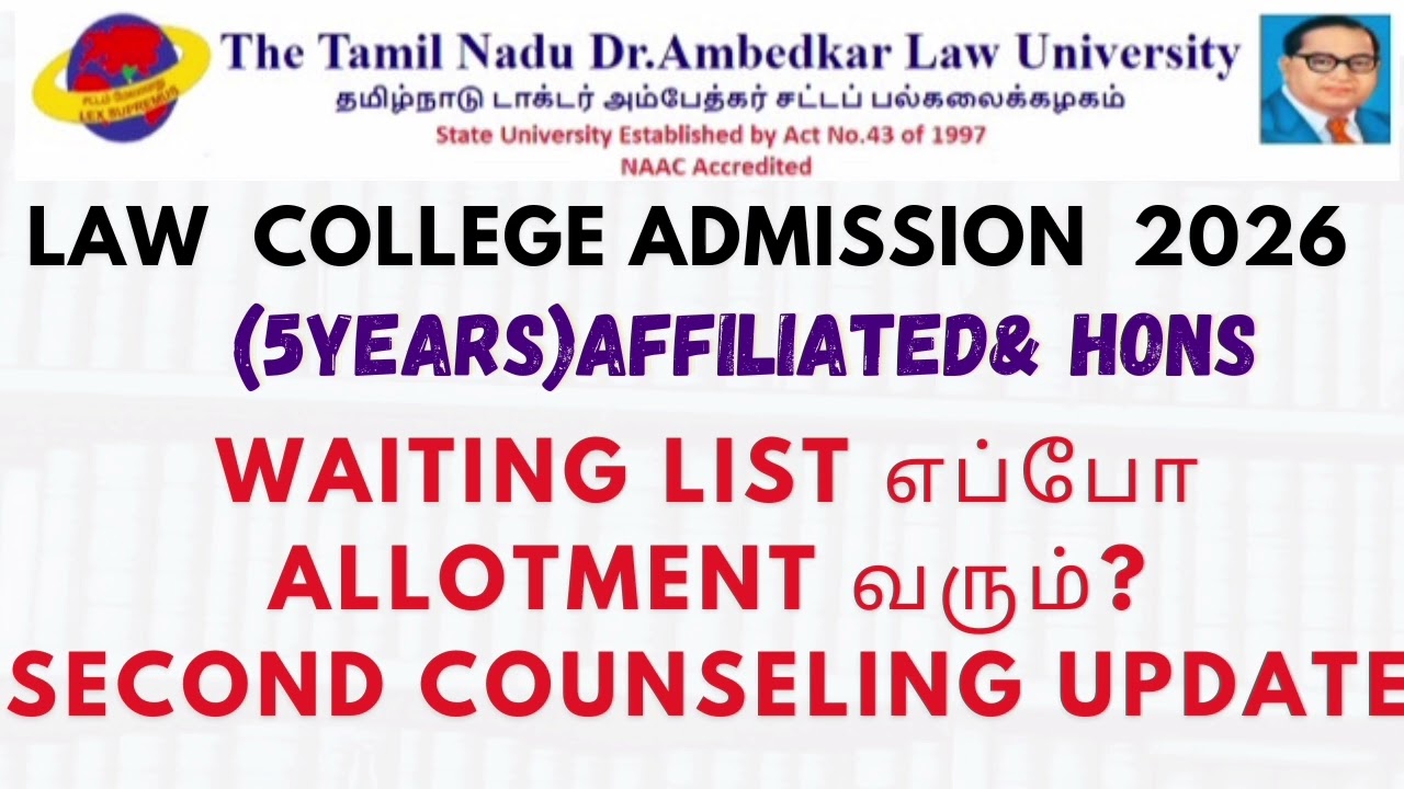Second counseling update and waiting list / 5-year Law admission update 2026 #tndalu #admissionsopen