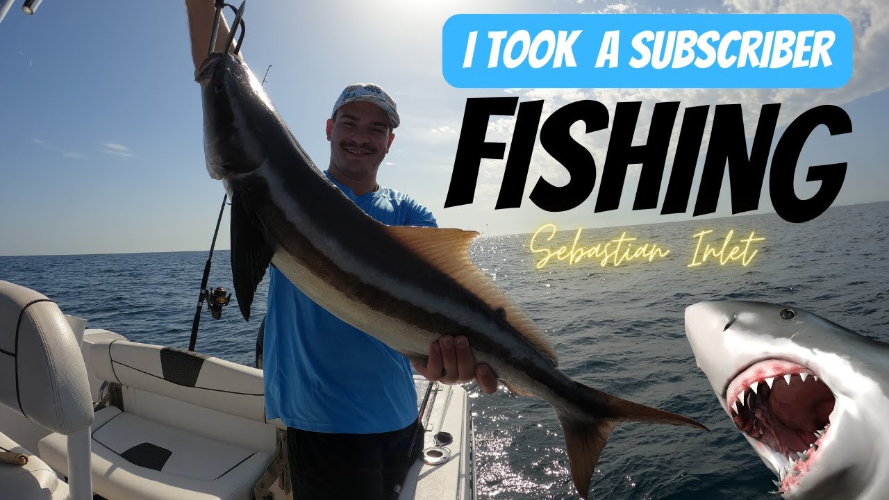 TOOK A SUBSCRIBER FISHING out of Sebastian Inlet! SHARKS, COBIA, DOLPHIN AND MORE.