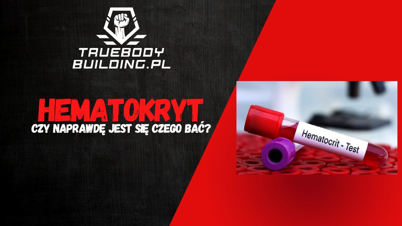 Hematokryt. Czy naprawdę jest się czego bać?