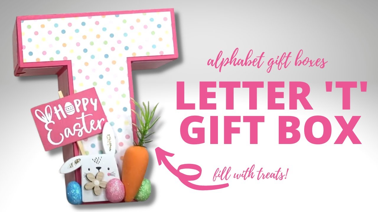 DIY Letter T Gift Box Design | Personalised Packaging ideas!