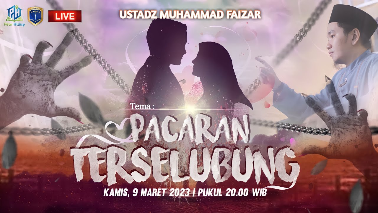 🔴 LIVE KAJIAN | PACARAN TERSELUBUNG