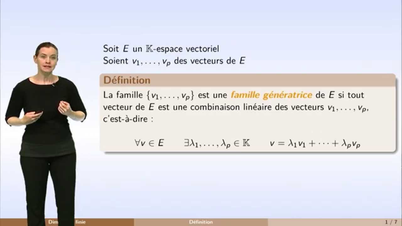 Dimension finie - partie 2 : famille génératrice