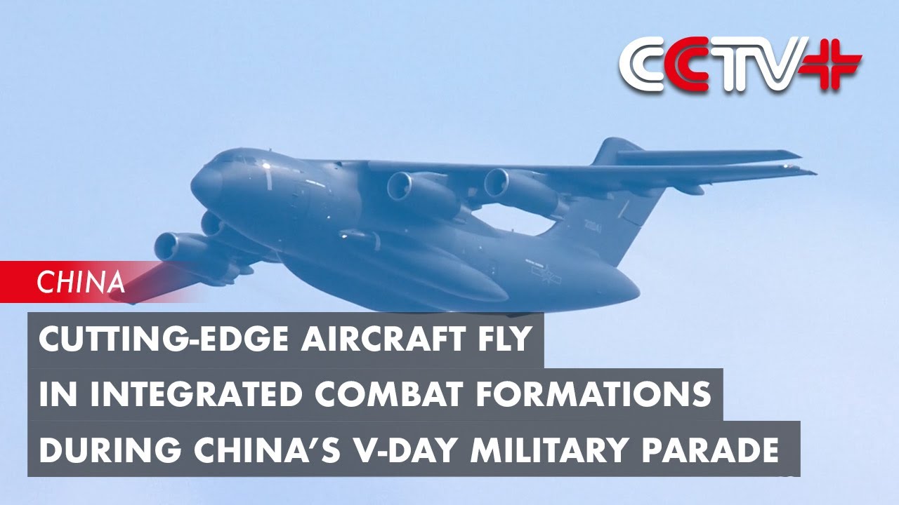 Cutting-Edge Aircraft Fly in Integrated Combat Formations During China’s V-Day Military Parade