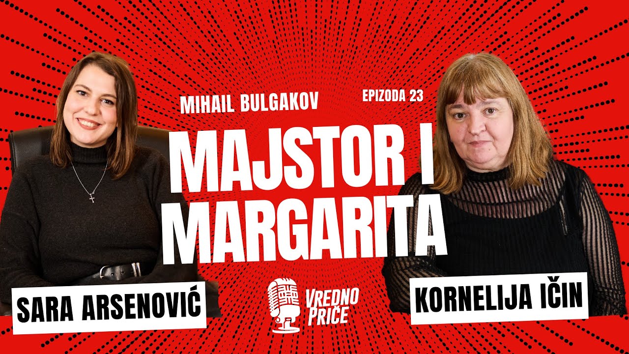 Vredno priče 23 - Majstor i Margarita / Mihail Bulgakov (gošća: Kornelija Ičin)