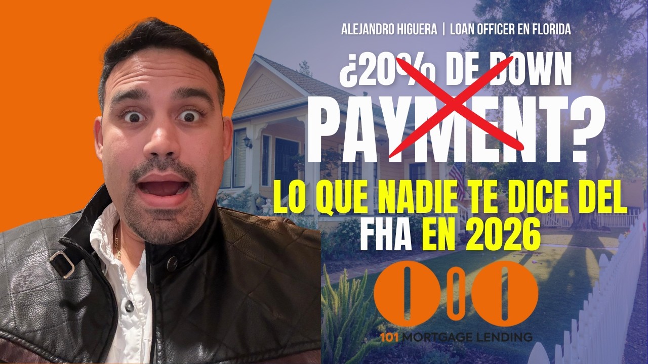 Préstamo FHA 2026: Requisitos, Crédito, Down Payment y Cómo Calificar Paso a Paso