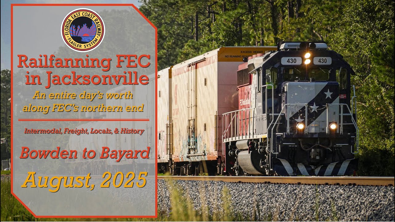 Railfanning Florida East Coast Railway's North End - August, 2025