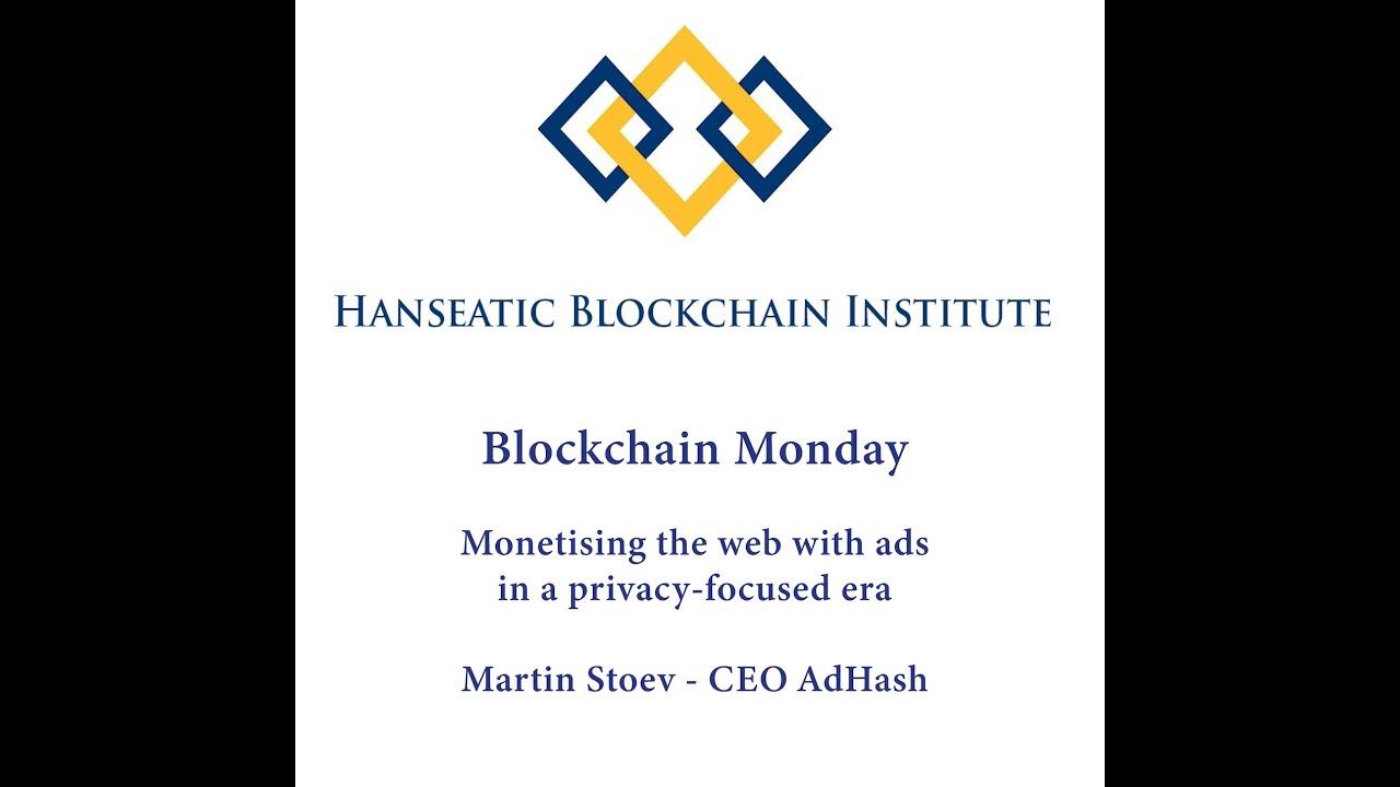 Blockchain Monday: Monetizing the web with ads in a privacy-focused era