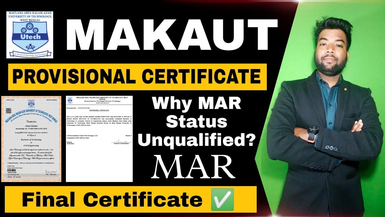 MAKAUT Provisional vs Final Certificate | How To Download? Why MAR Status Unqualified? Even Sem.