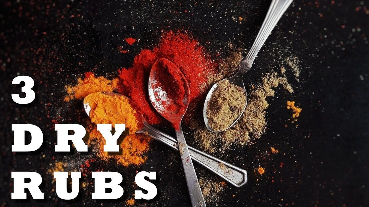 Top 3 Dry Rubs for Ribs, Chicken and Steak | 3 Dry Rub Recipes