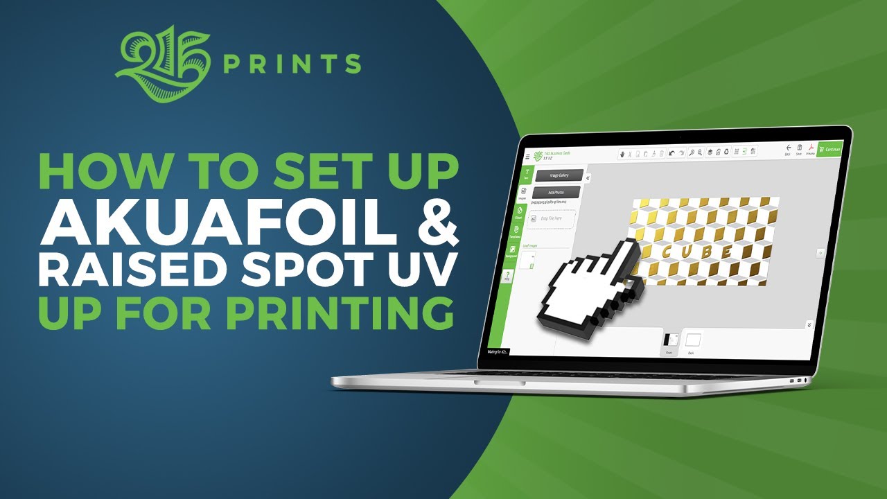 How to set up Akuafoil & Raised Spot UV for printing | 215 Prints
