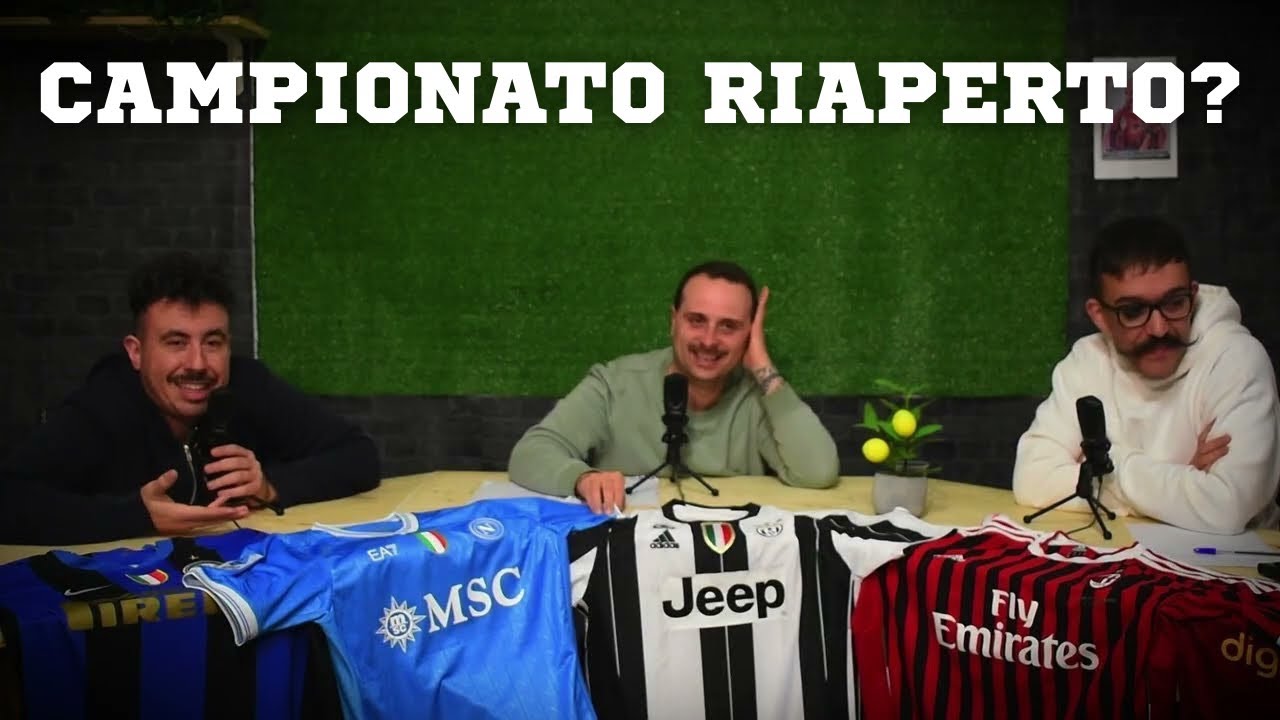 Triplice Fischio Podcast - 1ª Stagione - ep. 8 - CAMPIONATO RIAPERTO?