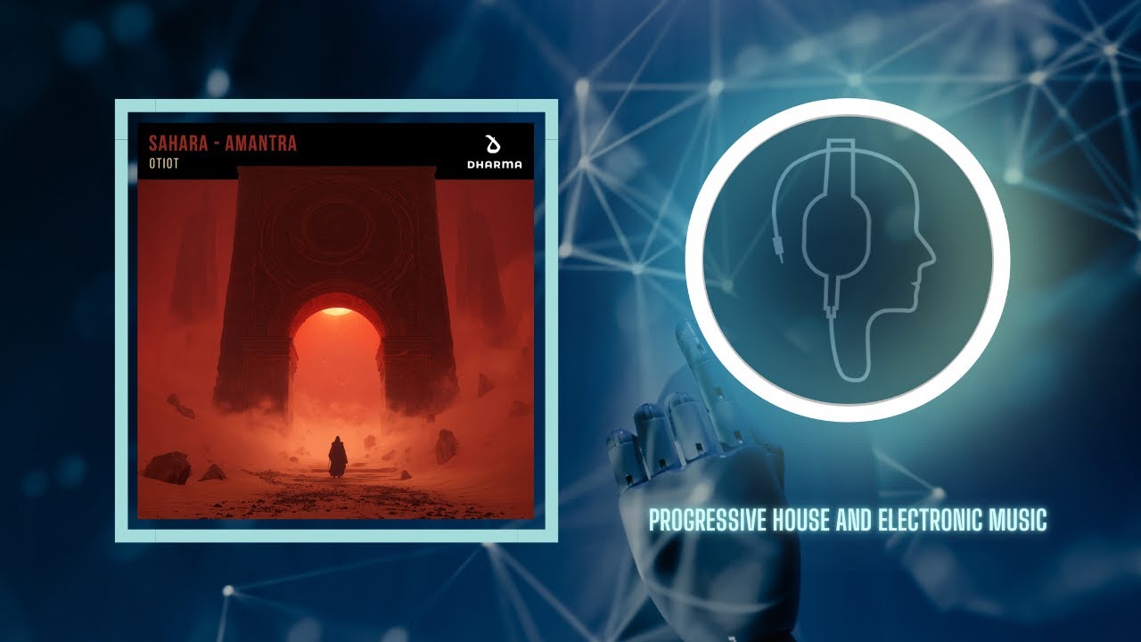 OTIOT – Sahara (Extended Mix) [Dharma Worldwide]