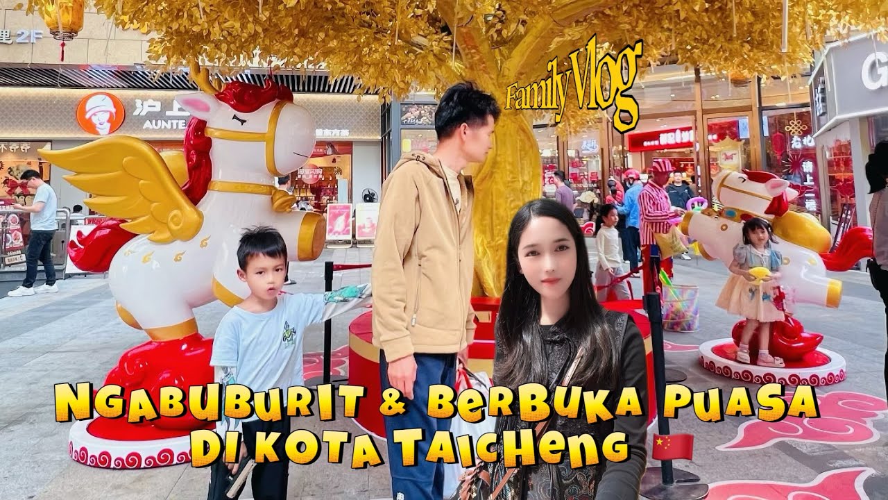 Ngabuburit Bareng Keluarga Kecilku Ke Kota Taicheng Guangdong China 🥰 #Vlog February 2026