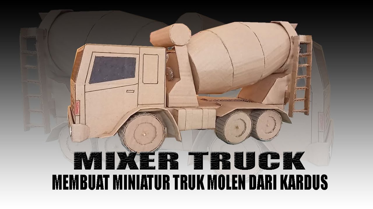 CARA MEMBUAT TRUK MOLEN DARI KARDUS