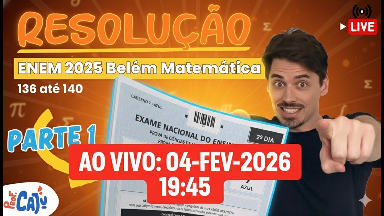 🔴 [ENEM 2025 Belém Live 01] Matemática - Resolução de 136 até 140