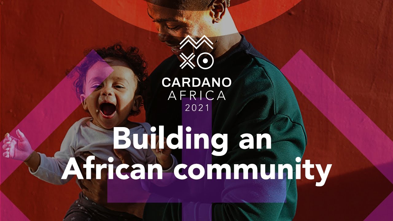 #CardanoAfrica​: building an African community