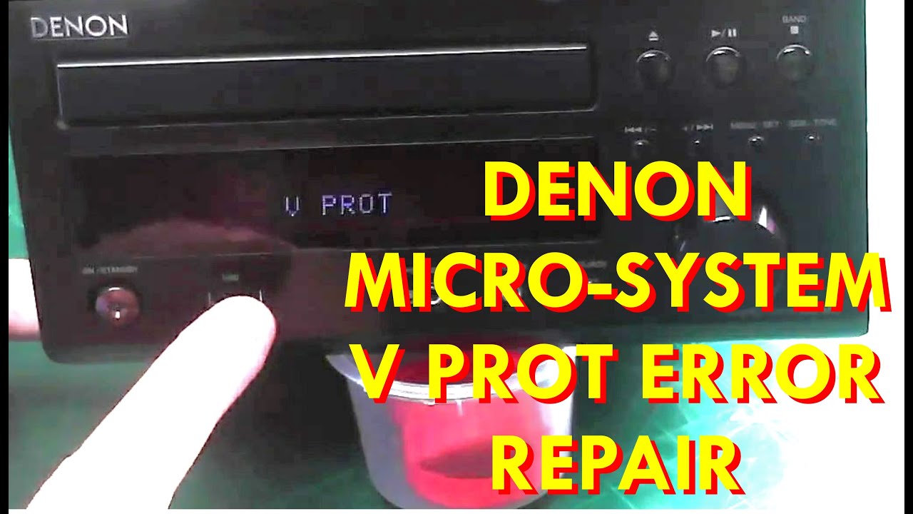Denon V PROT Error - Repair