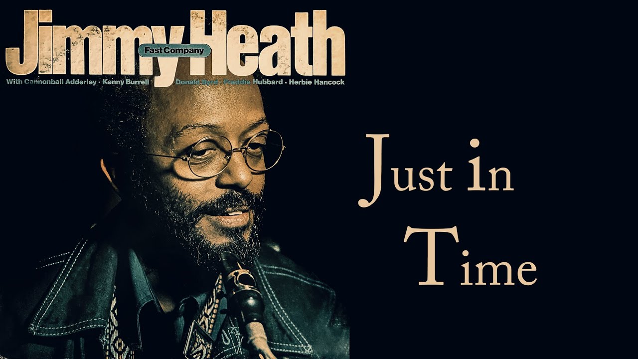 Jimmy Heath - Just in Time (1960 recording vinyl LP 