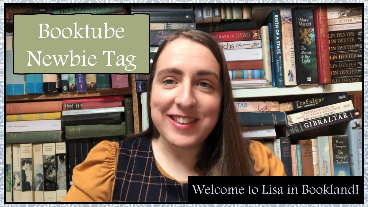 Booktube Newbie Tag – Welcome to Lisa in Bookland