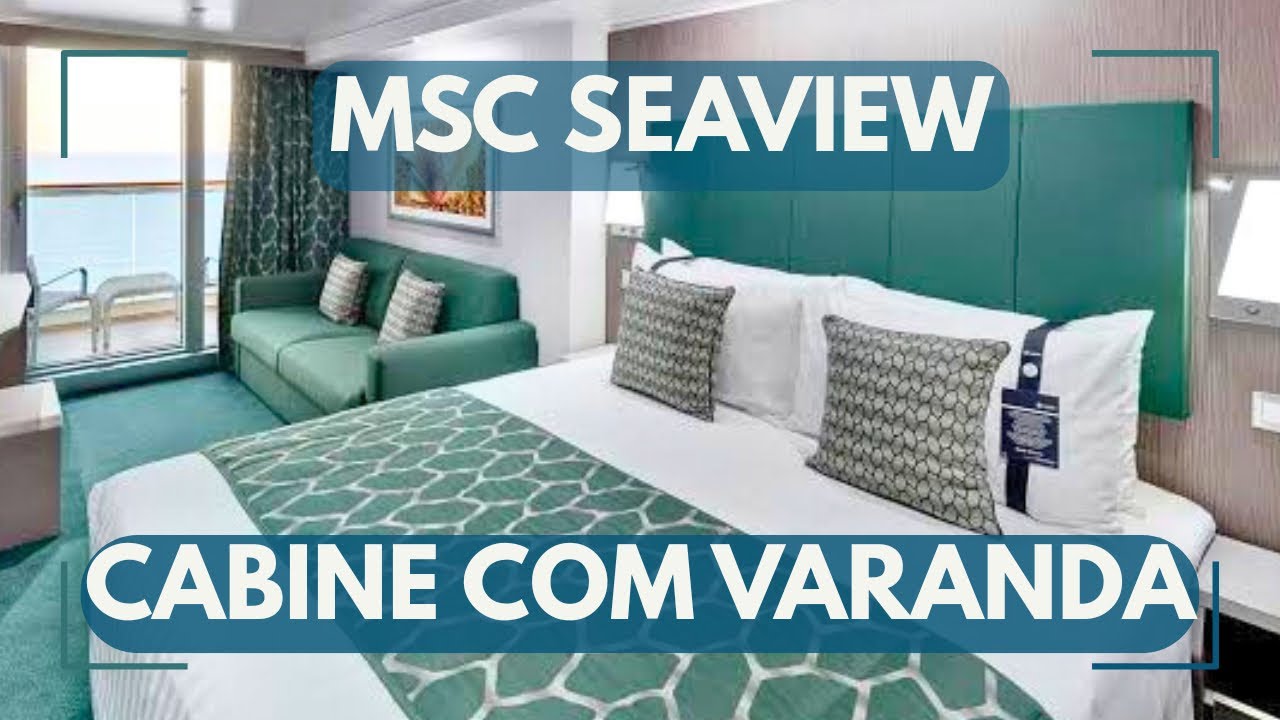 CABINE COM VARANDA MSC SEAVIEW