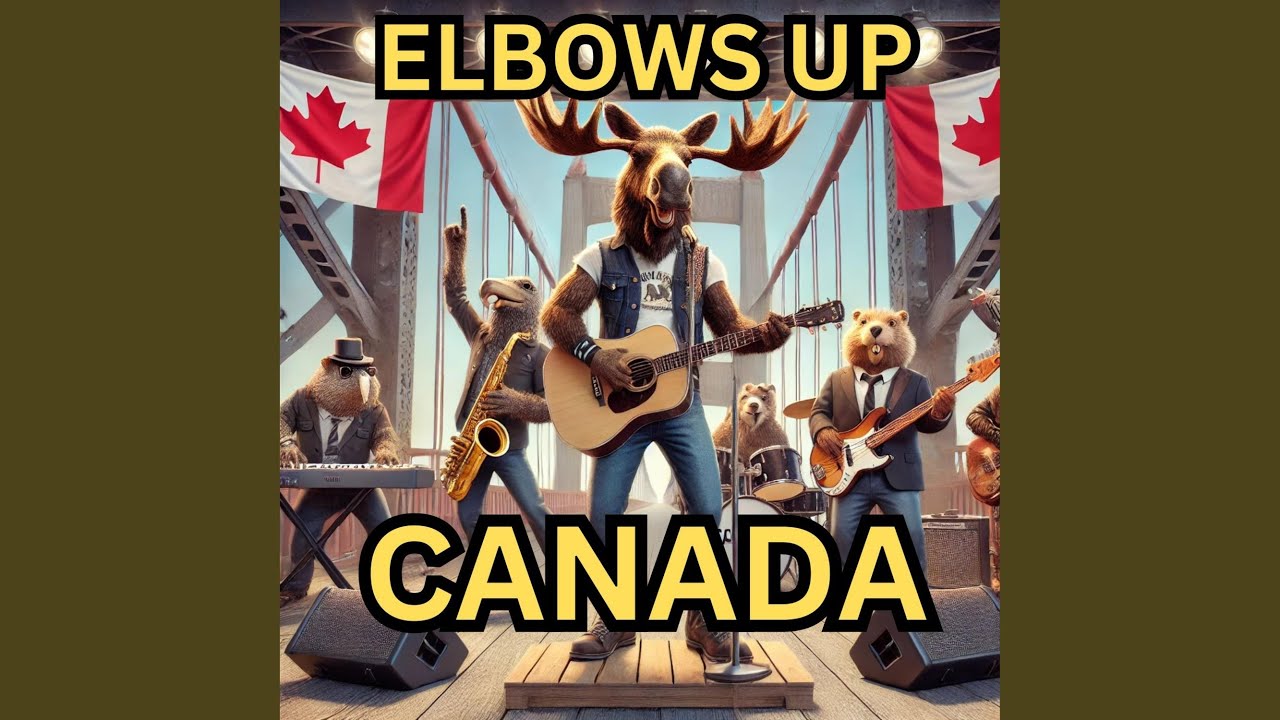 Elbows Up Canada