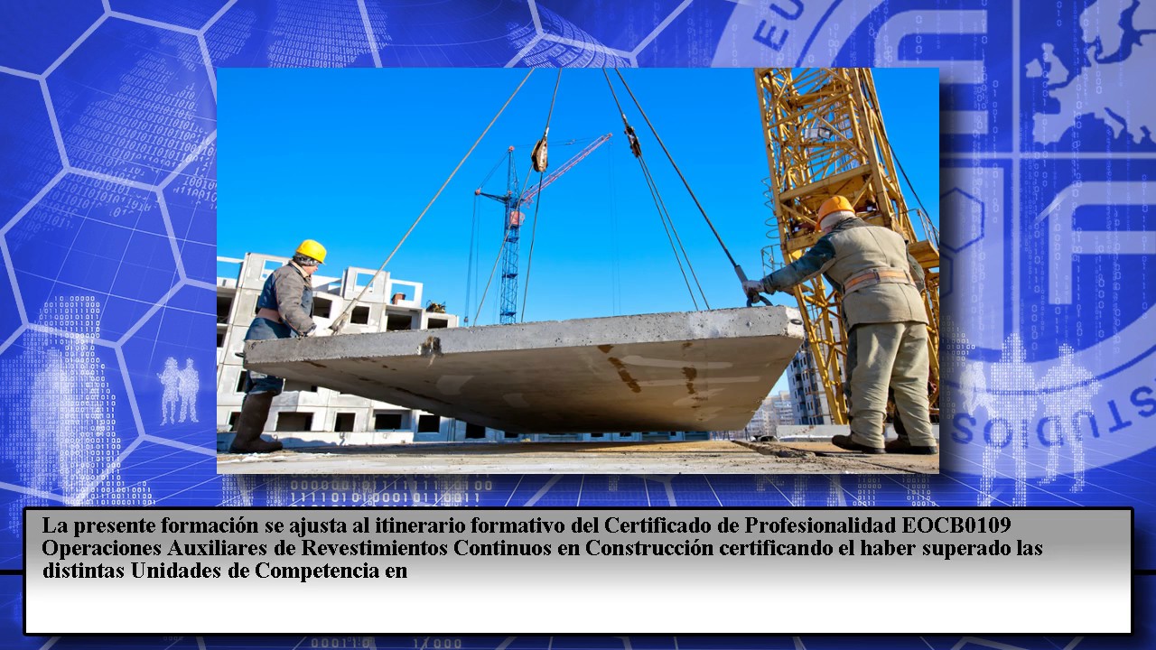 Eocb0109 Operaciones Auxiliares De Revestimientos Continuos En Construccion Online - Cursos Online