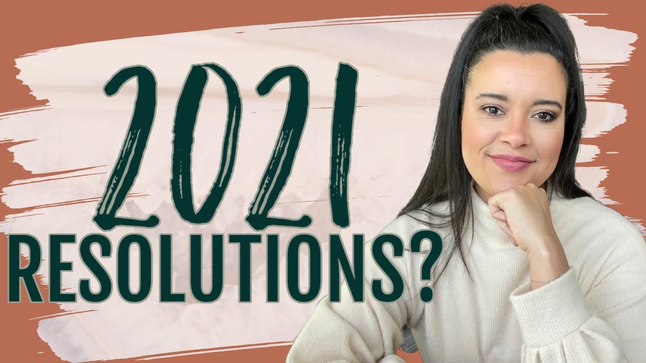 A Look Back at my 2021 Resolutions! How did I do?