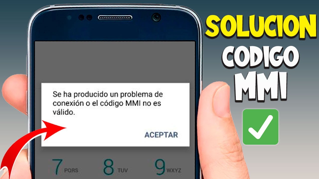Solución al Error: Problema de Conexión o Código MMI no Válido | Solución 2026 ✅