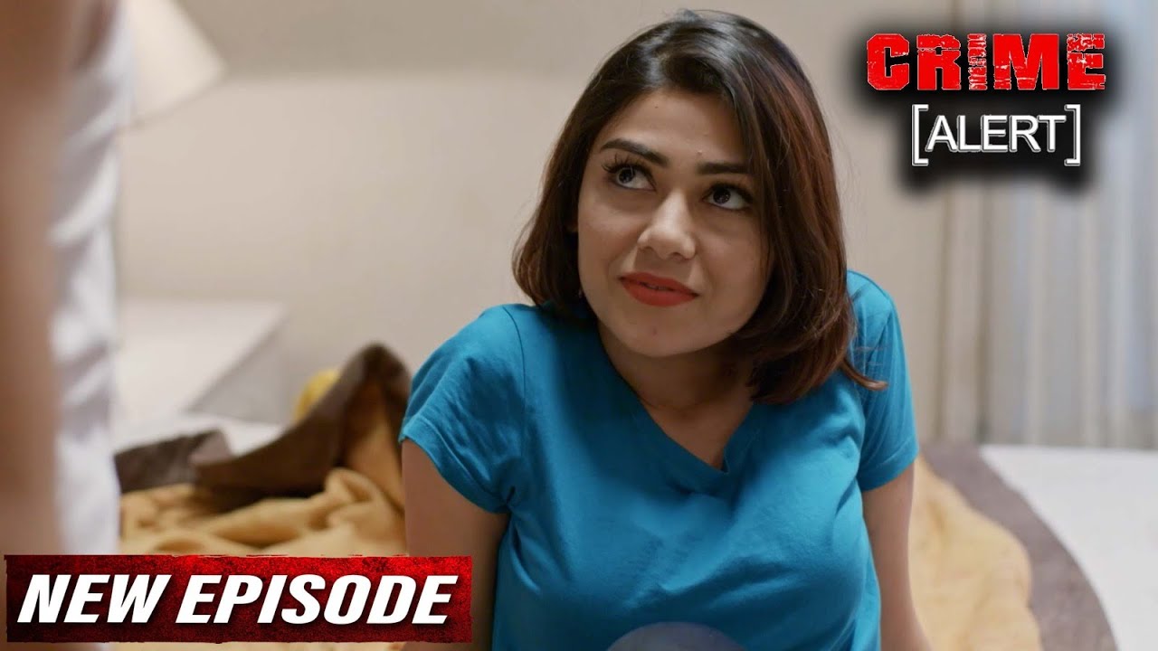 Hotel में आये अमीर लड़के को बनाया अपना शिकार | Crime Alert New Episode | Crime Show