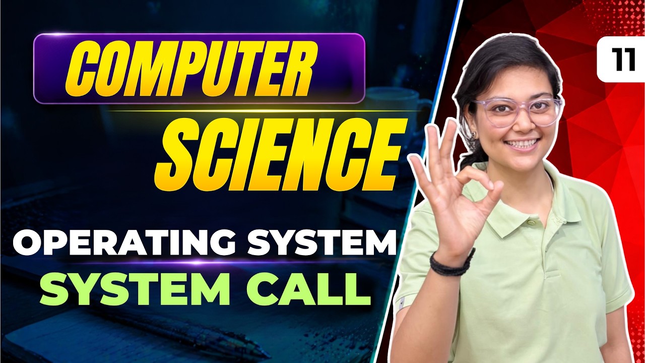 Operating System | System Call | UGC NET Computer Science by Aditi Mam | Bits & Bytes