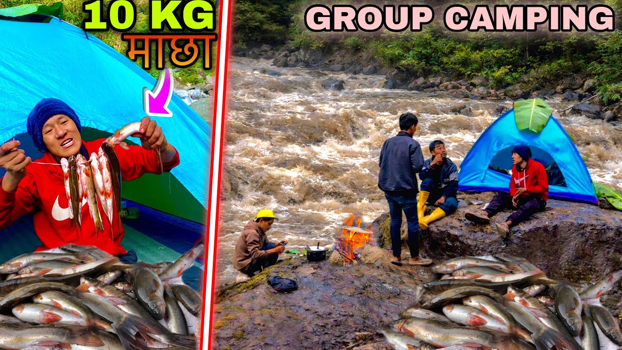 Group Camping and Fishing in Mountain River ! New Fishing Area ! Fishing in Nepal 