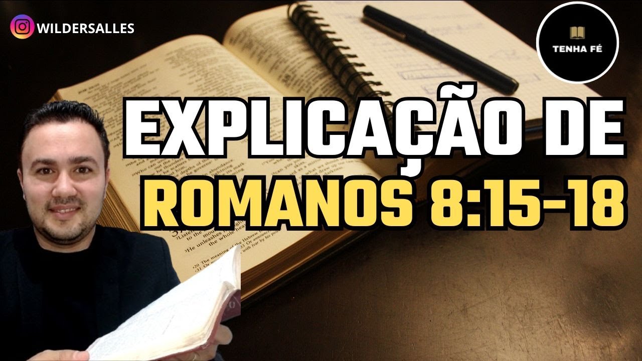 VOCÊ SE SENTE AMADO POR DEUS? | Romanos 8:15-18