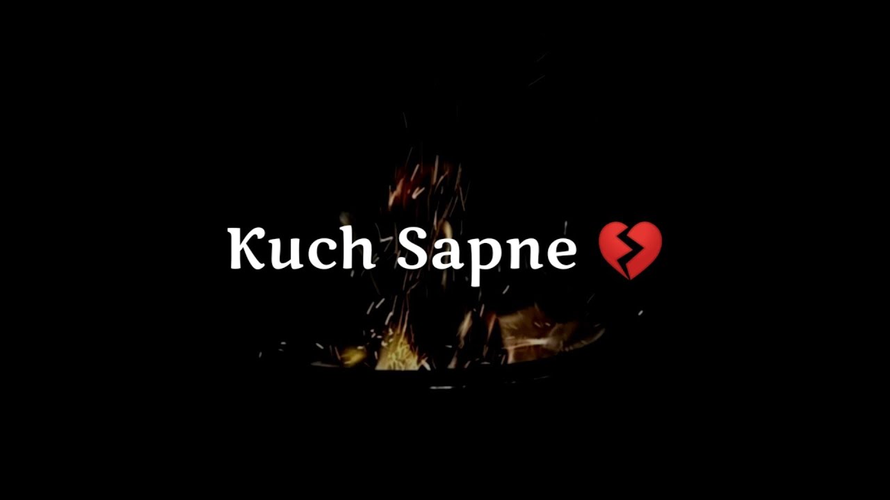 Kuch sapne || Very sad heart touching shayari