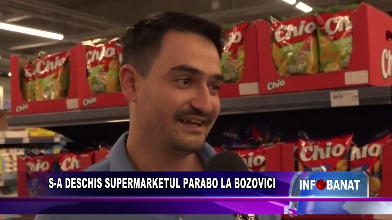 S-a deschis supermarketul Parabo la Bozovici