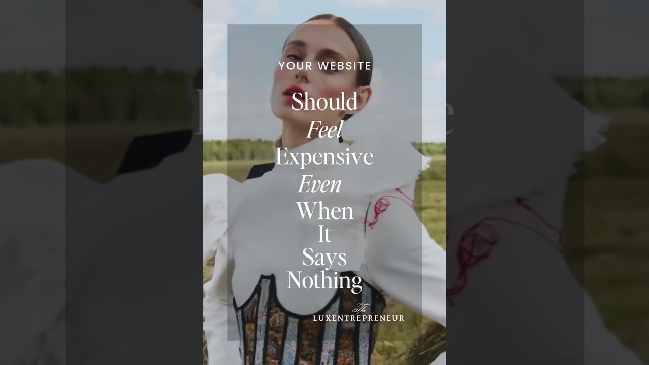 Your website should feel expensive. Even when it says nothing.