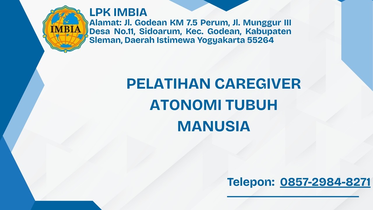 KURSUS CAREGIVER JOGJA IMBIA ANATOMI TUBUH MANUSIA