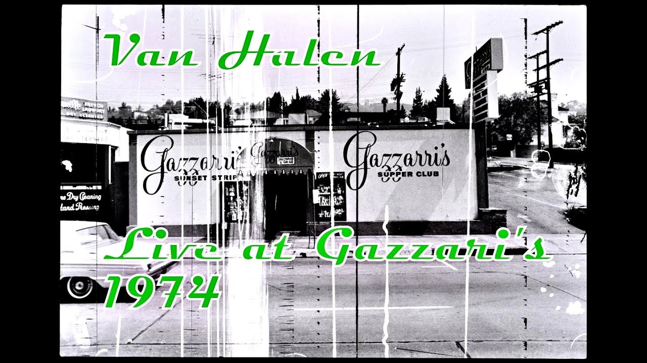 Van Halen Rarities vol. 13: LIVE at Gazzarri's, West Hollywood (part 1/2), 1974