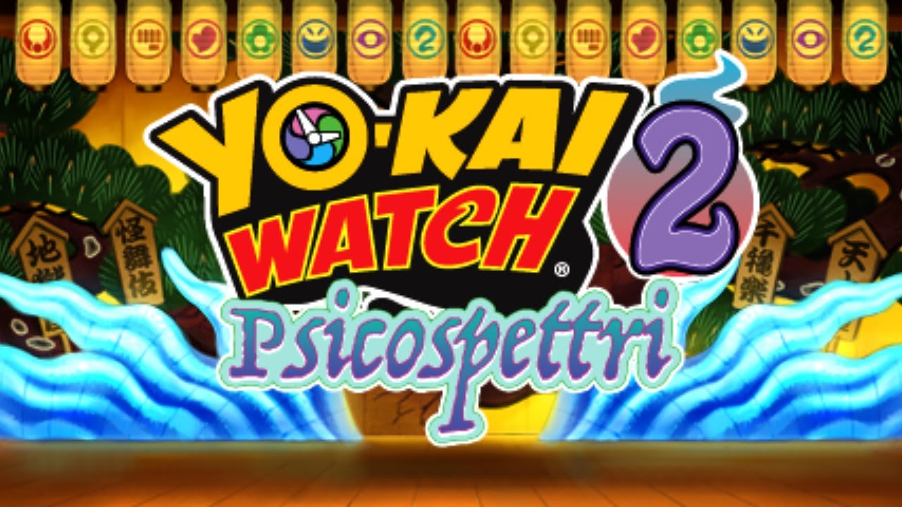 Yo-kai Watch 2: Psicospettri - Opening (Italian)