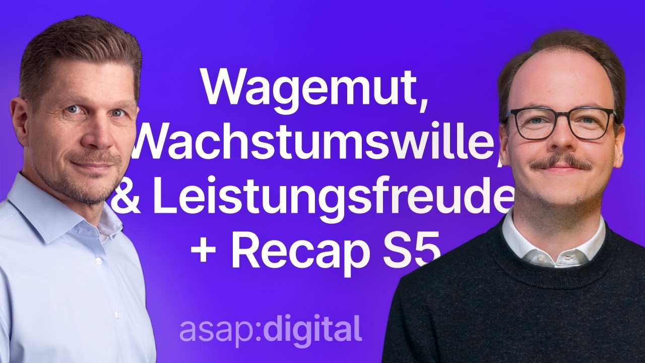 #51 Olli & Martin – Wagemut, Wachstumswille & Leistungsfreude + Recap Staffel 5