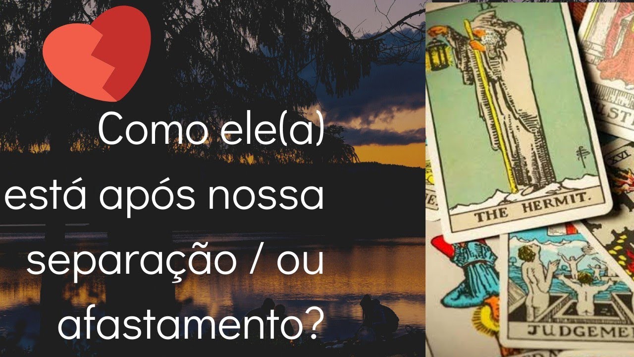 Como ele(a) está após nossa separação/ afastamento? 💘🔮#tarotdoamor #tarot #baralhocigano