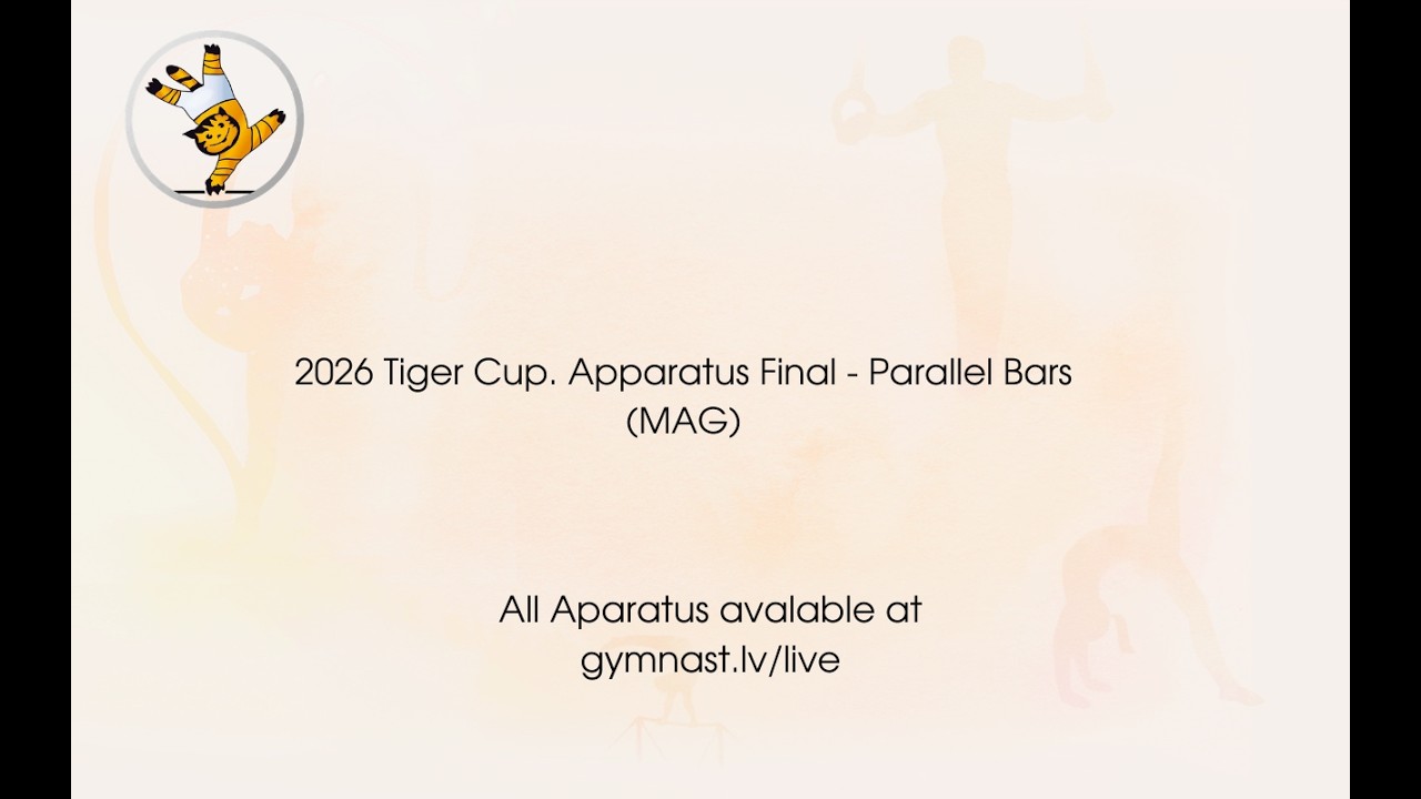2026 Tiger Cup. Apparatus Final - Parallel Bars (MAG)