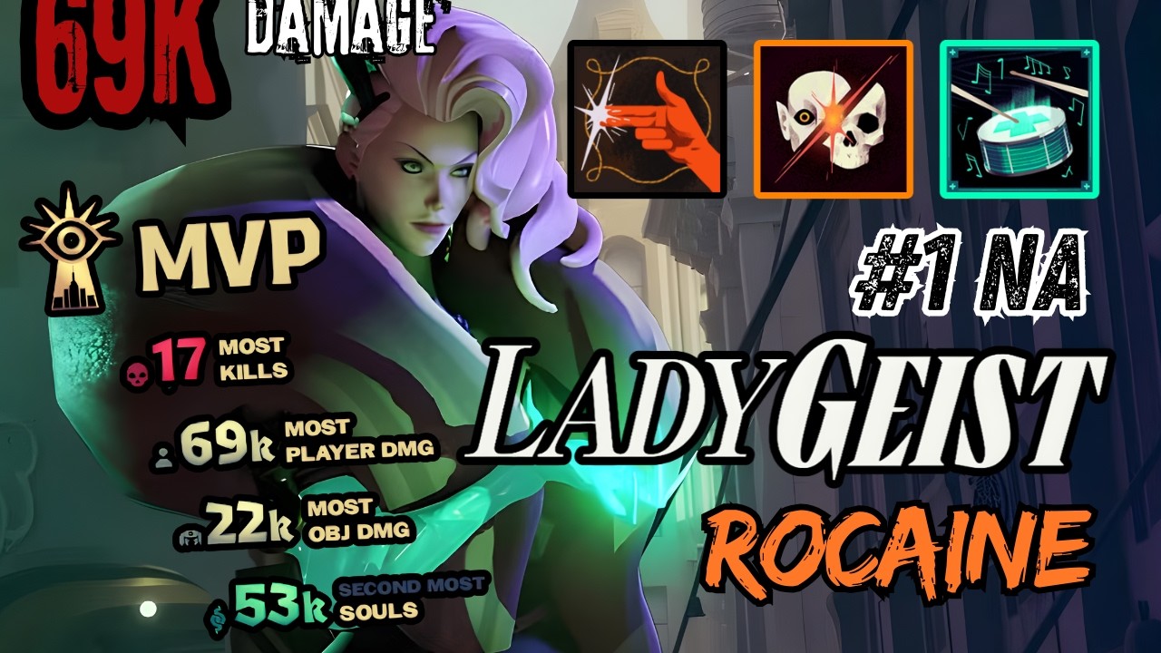 Rocaine NA #1 LADY GEIST 👻 69K DAMAGE Ghost Carry | High MMR Deadlock