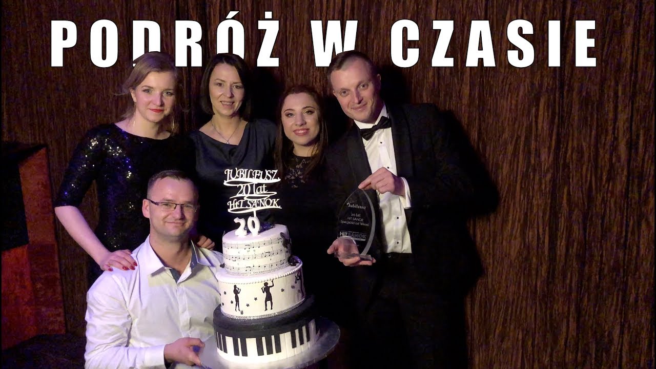 HiT SANOK -  Weekend #18 Podróż w czasie