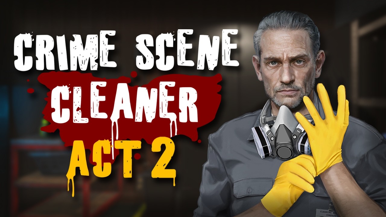 Crime Scene Cleaner ACT 2 UPDATE | Update Launch Trailer