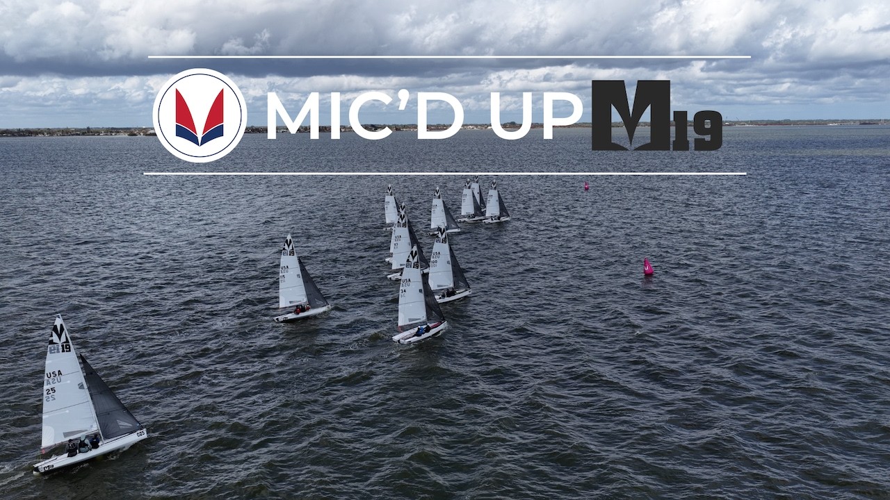 Mic'd Up: Melges 19 Winter Series 3 2026 // Дуг Уэйк, Тодд Уэйк, Иан Бекли